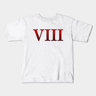 Red Roman Numeral 8 VIII Kids T-Shirt